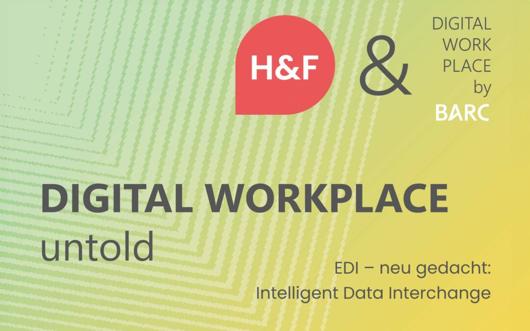 EDI – neu gedacht: Intelligent Data Interchange