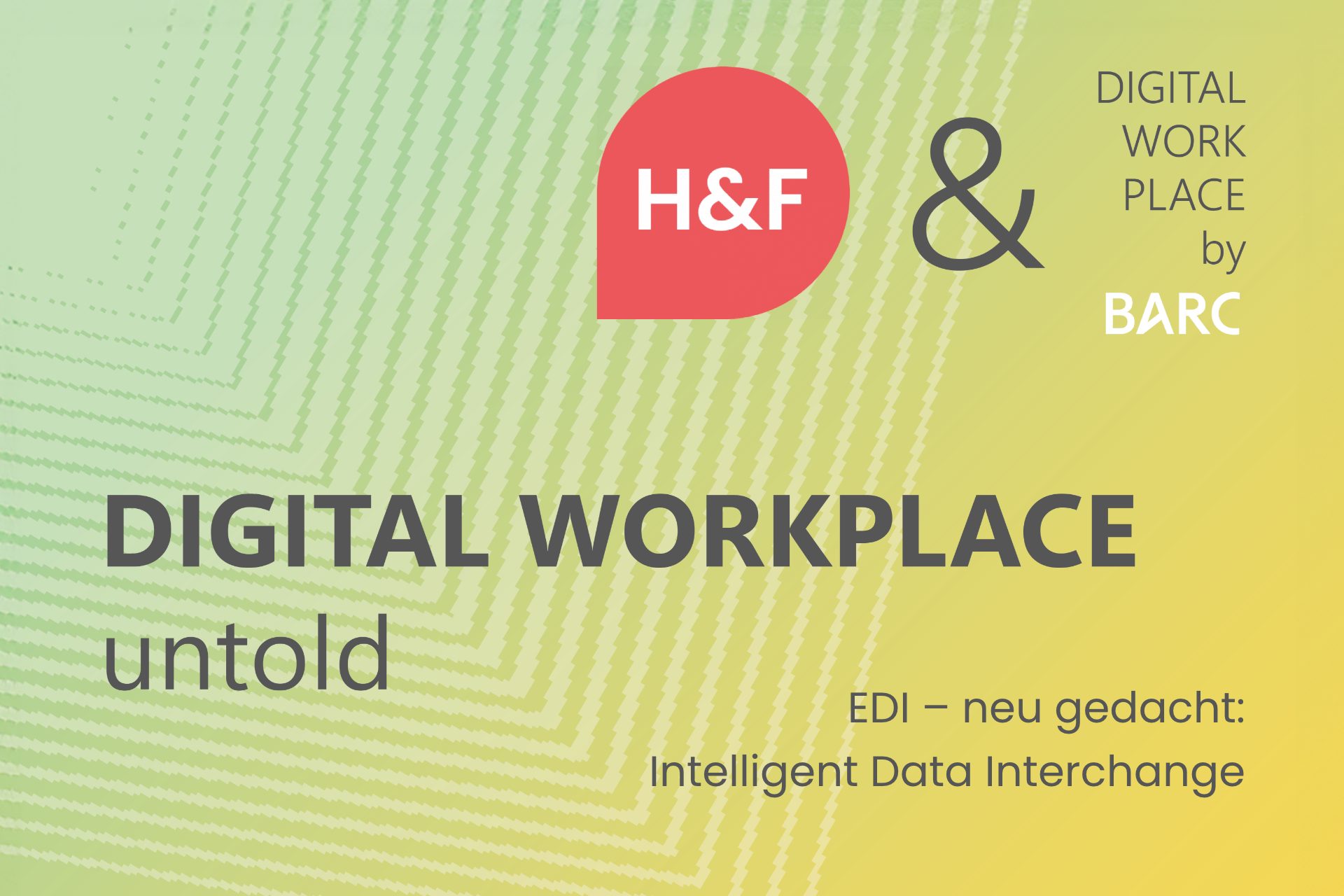 Digital Workplace untold